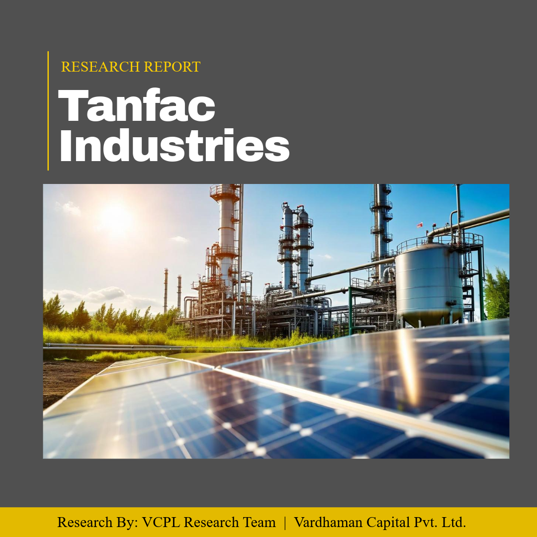 Tanfac Industries: Report